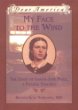 My face to the wind : The diary of Sarah Jane Price, a prairie teacher /.