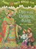 Magic Tree House #14 : Day of the Dragon King.