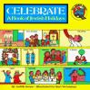 Celebrate! : a book of Jewish holidays