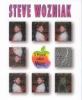 Steve Wozniak : a wizard called Woz