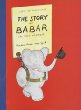 The story of Babar, the little elephant