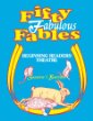 Fifty Fabulous Fables : Beginning Readers Theater.