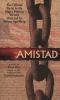 Amistad : a novel