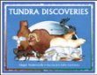 Tundra discoveries