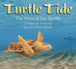Turtle tide : the ways of sea turtles