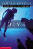 Dive: The Danger : Book 3.