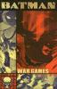 Batman. : war games. Act two., [Tides] :