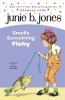 Junie B. Jones #12 Smells Something Fishy / :