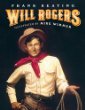 Will Rogers : an American legend