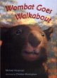 Wombat goes walkabout