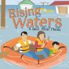 Rising waters : a book about floods