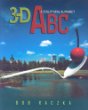3-D ABC : a sculptural alphabet