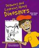 Drawing And Learning About Dinosaurs : using shapes and lines