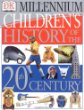Children's history of the 20th century