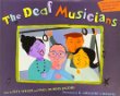 The deaf musicians