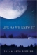 Life as we knew it bk 1