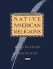 The encyclopedia of Native American religions