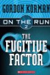 On the Run:The fugitive factor