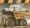Giant dump trucks