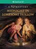 Midnight In Lonesome Hollow : a Kit mystery