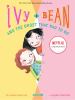 Ivy + Bean #2: And The Ghost That Had To Go