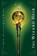 The Wizard Heir -- Heir Chronicles bk 2