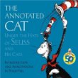 The annotated cat : under the hats of Seuss and his cats