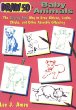 Draw 50 baby animals : the step-by-step way to draw kittens, lambs, chicks, and other adorable offspring