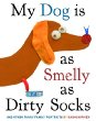My dog is as smelly as dirty socks : and other funny family portraits