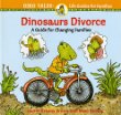 Dinosaurs divorce : a guide for changing families