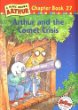 Arthur and the comet crisis