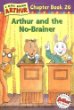 Arthur and the no-brainer