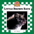 Little brown bats