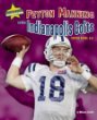 Peyton Manning and the Indianapolis Colts : Super Bowl XLI