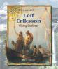 Leif Eriksson : Viking explorer