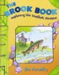 The brook book : exploring the smallest streams