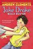 Jake Drake : bully buster