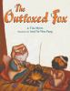 The Outfoxed Fox : based on a Japanese Kyogen