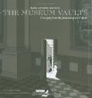 The museum vaults : excerpts from the journal of an expert