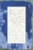 Selected Short Stories Of William Faulkner.
