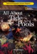 All about tide pools