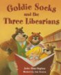 Goldie Socks and the three Libearians