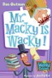Mr. Macky is wacky!