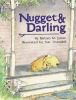 Nugget & Darling