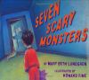 Seven scary monsters