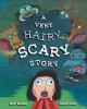 A very hairy scary story