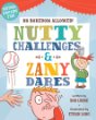 No boredom allowed!. nutty challenges & zany dares /