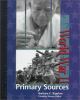 World War II. Primary Sources. Primary sources /