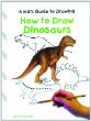 How to draw dinosaurs /.