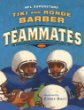 Teammates : NIL Superstars Tiki and Ronde Barber.